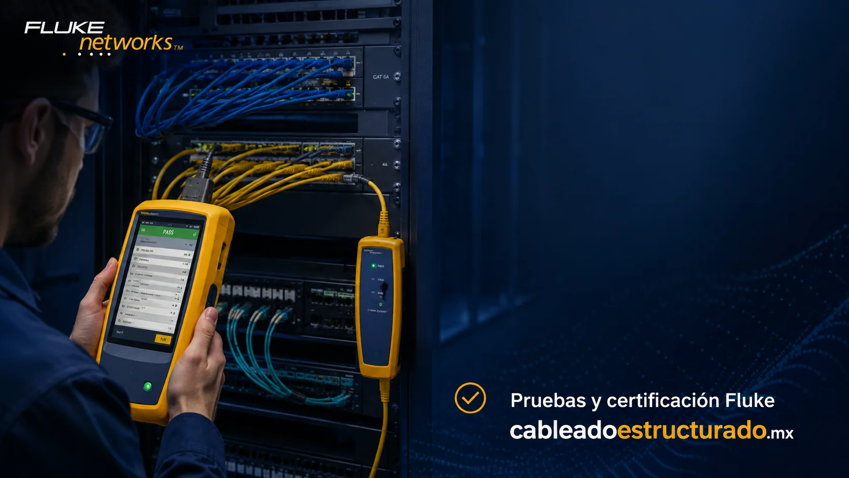 Pruebas y certificación Fluke Networks en cableado estructurado